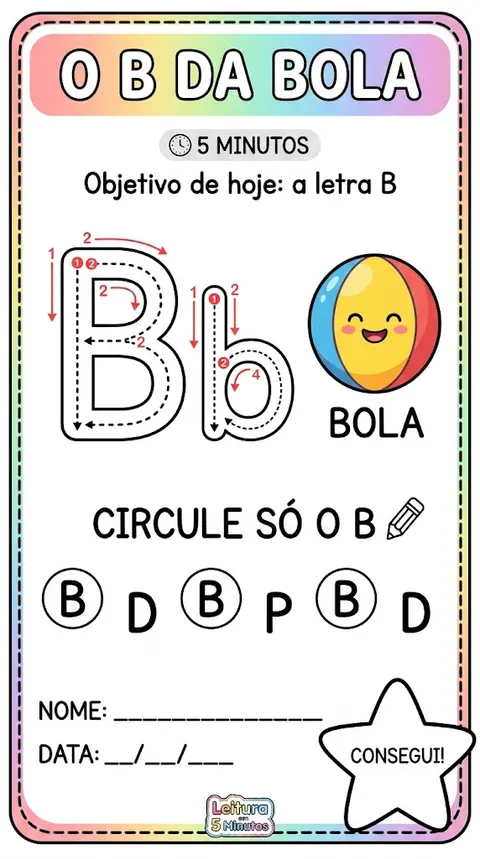 Atividade O B da bola do módulo 2 (Letras que falam): traçar a letra B e circular só o B