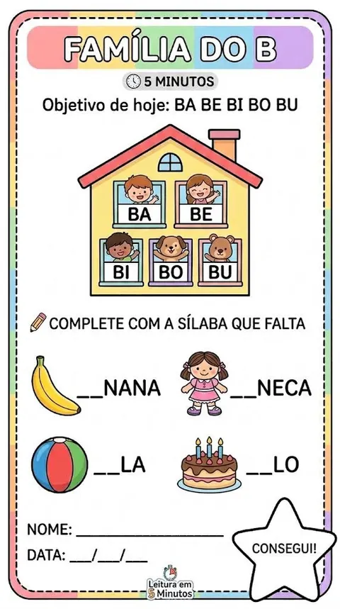 Atividade Família do B do módulo 3 (Sílabas): completar as palavras com BA, BE, BI, BO e BU